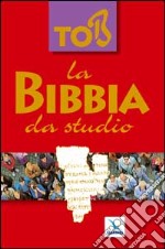 La Bibbia da studio Tob libro