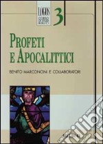 Profeti e apocalittici libro