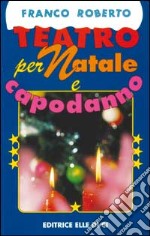 Teatro per Natale e capodanno libro