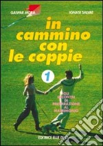 In cammino con le coppie (1)