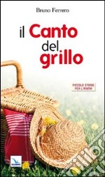 Il canto del grillo libro