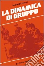 La dinamica di gruppo