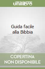 Guida facile alla Bibbia libro