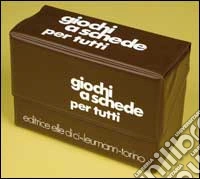 Giochi a schede per tutti libro