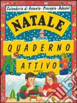 Natale. Quaderno attivo libro