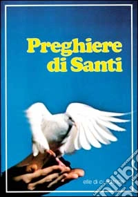 Preghiere di santi