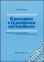 Il peccatore e la penitenza nel Medioevo libro