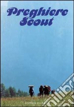 Preghiere scout libro