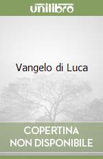 Vangelo di Luca libro