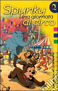 Una giornata al circo libro