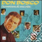 Don Bosco, l'avventura di una vita. Con CD-ROM