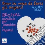 Sono in vena di farti gli auguri! Recital natalizio per bambini e ragazzi. Con CD Audio libro