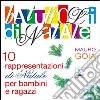 Batuffoli di Natale. 10 rappresentazioni di Natale per bambini e ragazzi. Con CD Audio libro di Goia Mauro