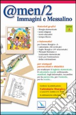 @men. Immagini e messalino. Anno A. Con calendario liturgico. CD-ROM libro