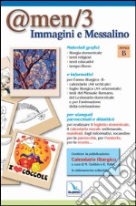 @men. Immagini e messalino. Anno B. CD-ROM libro