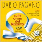 Sulle orme del risorto. 11 canti ispirati ai martiri della fede, di ieri e di oggi. Con 2 CD Audio libro