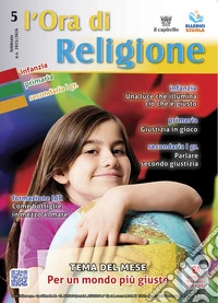 L'Ora di religione (2025-2026). Vol. 5: Febbraio. Per un mondo più giusto libro