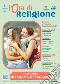 L'ora di religione (2026). Vol. 1: Settembre-ottobre. Una pace che viene dal cuore libro