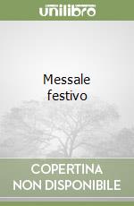Messale festivo libro