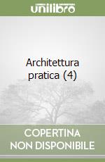 Architettura pratica (4) libro