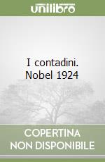 I contadini. Nobel 1924 libro