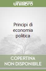 Principi di economia politica libro