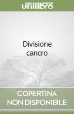 Divisione cancro libro