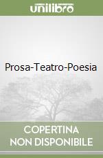 Prosa-Teatro-Poesia libro