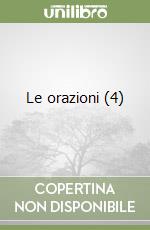 Le orazioni (4) libro