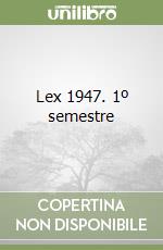 Lex 1947. 1º semestre libro