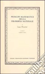 Principi matematici della filosofia naturale libro