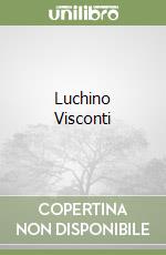 Luchino Visconti libro