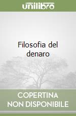 Filosofia del denaro libro