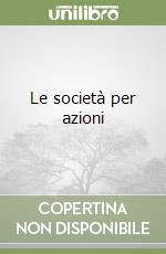 Le società per azioni (2) libro