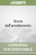 Storia dell'arredamento libro