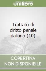 Trattato di diritto penale italiano (10) libro