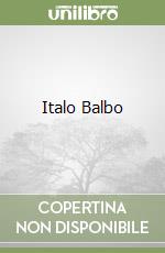 Italo Balbo libro