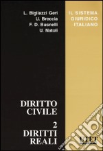 Diritto civile. Vol. 2: Diritti reali libro