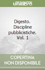 Digesto. Discipline pubblicistiche. Vol. 1 libro