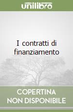 I contratti di finanziamento