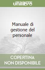 Manuale di gestione del personale libro