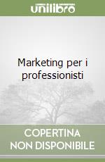 Marketing per i professionisti libro