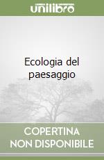 Ecologia del paesaggio libro usato