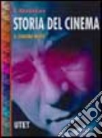 Storia del cinema. Vol. 1/3 libro