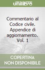 Commentario al Codice civile. Appendice di aggiornamento. Vol. 1 libro