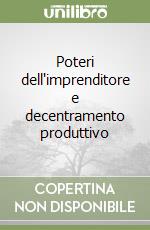 Poteri dell'imprenditore e decentramento produttivo