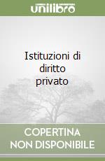 Istituzioni di diritto privato