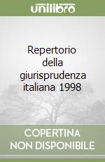 Repertorio della giurisprudenza italiana 1998 libro