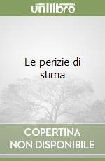 Le perizie di stima