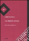 Le prove civili libro di Comoglio Luigi P.